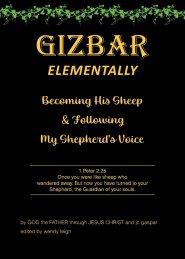 GIZBAR ELEMENTALLY: Becoming His Sheep and Following My Shepherd's Voice