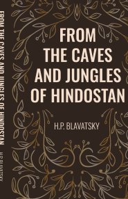 From the Caves and Jungles of Hindostan