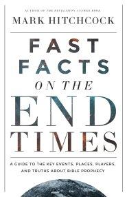 Fast Facts on the End Times