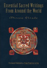 Essential Sacred Writings from Around the World