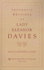 Prophetic Writings of Lady Eleanor Davies