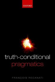 Truth-conditional Pragmatics