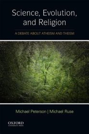 Science, Evolution, and Religion: A Debate about Atheism and Theism