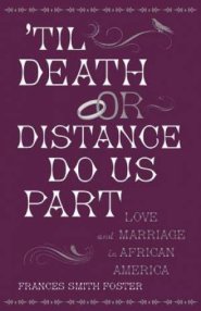 Til Death or Distance Do Us Part