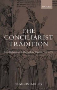 The Conciliarist Tradition