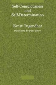 Self-Consciousness and Self-Determination