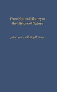 From Natural History to the History of Nature: Readings from Buffon and His Critics