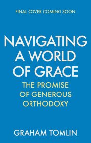 Navigating a World of Grace