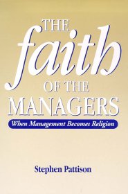 The Faith of the Managers