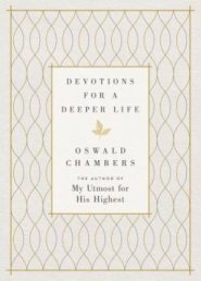 Devotions for a Deeper Life