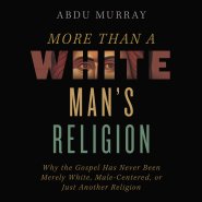 More Than a White Man's Religion