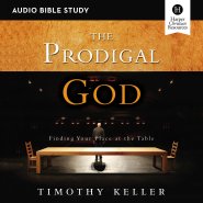 Prodigal God: Audio Bible Studies