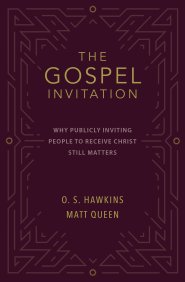 The Gospel Invitation