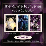 Rayne Tour Series Audio Collection