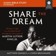 Share the Dream Bible Study: Audio