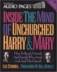 Inside the Mind of Unchurched Harry and Mary