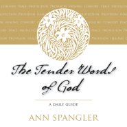 Tender Words of God