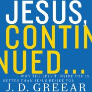 Jesus, Continued...