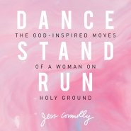 Dance, Stand, Run