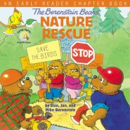 Berenstain Bears' Nature Rescue