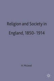 Religion and Society in England, 1850-1914
