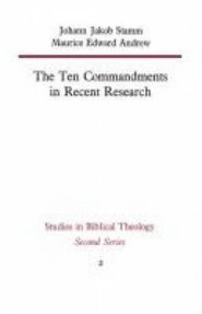The Ten Commandments in Recent Research