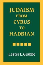 Judaism from Cyrus to Hadrian