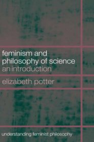 Feminist Philosophy of Science