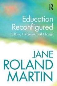 Education Reconfigured: Culture, Encounter, and Change
