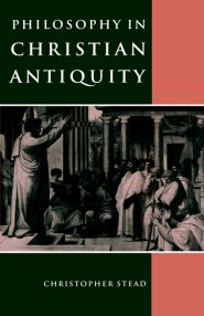Philosophy in Christian Antiquity
