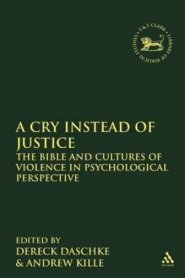 A Cry Instead of Justice