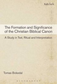 The Formation and Significance of the Christian Biblical Canon