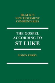 The Gospel According to St Luke