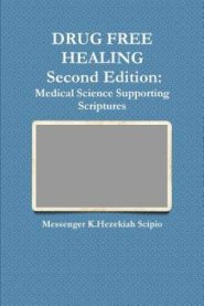 Drug Free Healing Second Edition