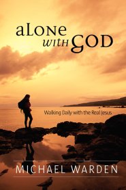 Alone With God
