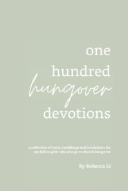 One Hundred Hungover Devotions