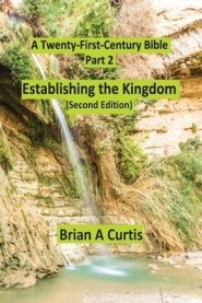 Establishing the Kingdom