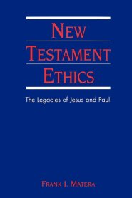 New Testament Ethics