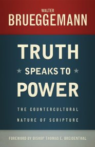 Truth Speaks to Power