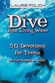 Dive Into Living Water