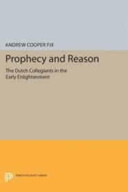 Prophecy and Reason