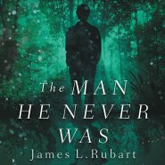 Man He Never Was