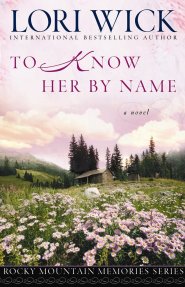 To Know Her by Name [eBook]
