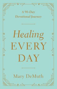 Healing Every Day