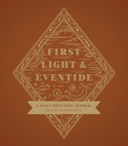First Light and Eventide