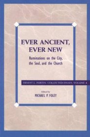 Ever Ancient, Ever New