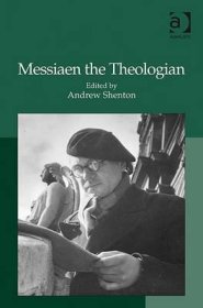 Messiaen The Theologian