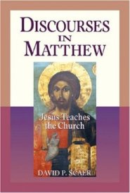 Discourses in Matthew - Jesus Teaches the Church