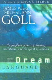 Dream Language: The Prophetic Power of Dreams