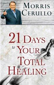 21 Days To Your Total Healing